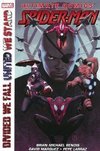Download Ultimate comics Spider-Man: Divided We Fall United We Stand - Brian Michael Bendis file in ePub