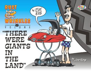Read There Were Giants in the Land (Rust & Wrinkles #2) - Joe King | ePub