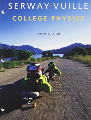 Read College Physics [with WebAssign Multi-Term Access Code] - Raymond A. Serway | ePub