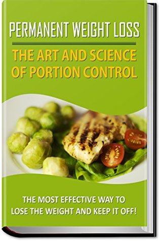 Download Permanent Weight Loss: The Art and Science of Portion Control - Richard Cunningham | ePub