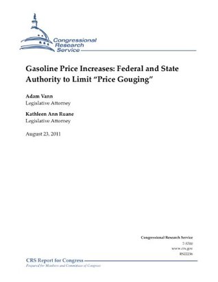 Download Gasoline Price Increases: Federal and State Authority to Limit Price Gouging - Kathleen Ann Ruane file in ePub