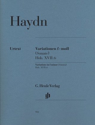 Download Variations in Fm (Sonata) Hob. XVII:6 HOB.XII:6 - Piano - Revised edition (replaces HN 70) - (HN 912) - Joseph Haydn | ePub