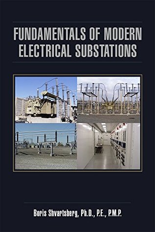 Read Fundamentals of Modern Electrical Substations - Boris Shvartsberg file in ePub