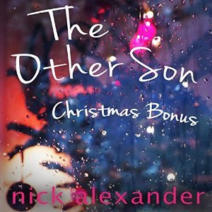 Download The Other Son (Christmas Bonus): A short-story length sequel for The Other Son - Nick Alexander file in ePub