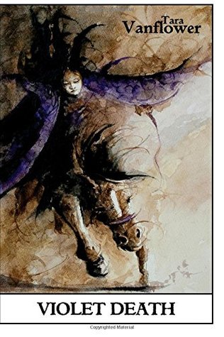 Download Violet Death: Book Four of the Violet Series (Volume 4) - Tara Vanflower | ePub