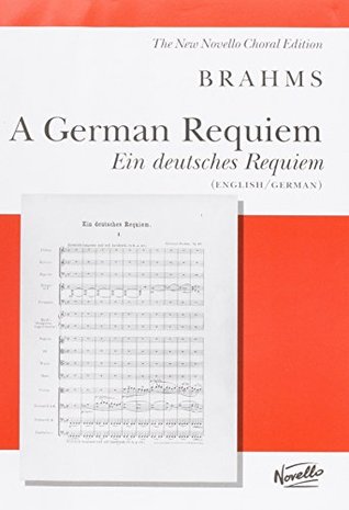 Download Johannes Brahms: A German Requiem (vocal Score) - Johannes Brahms | ePub