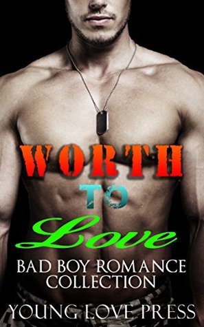 Download ROMANCE: STEPBROTHER: Worth To Love (Military Young Navy Taboo Collection Romance BBW Alpha) (Contemporary Bad Boy Seal Menage) - Young Love Press file in ePub