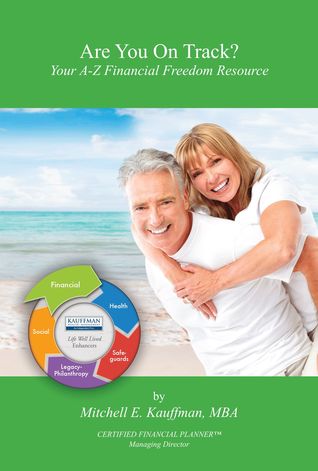 Download Are You On Track? Your A-Z Financial Freedom Resource - Mitchell Kauffman file in PDF