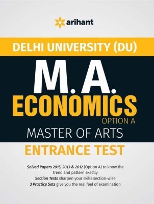 Read online The Perfect Study Resource for - Delhi University (DU) MA ECONOMICS (Option A) Entrance Test - Arihant Experts | ePub
