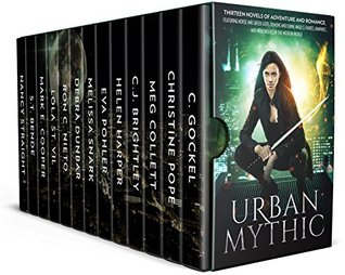 Read online Urban Mythic: Thirteen Novels of Adventure and Romance, featuring Norse and Greek Gods, Demons and Djinn, Angels, Fairies, Vampires, and Werewolves in the Modern World - C. Gockel file in ePub