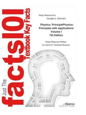 Read Physics, Principlephysics, Principles with Applications Volume I - Cram101 Textbook Reviews | ePub