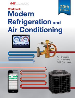 Read online Modern Refrigeration and Air Conditioning Workbook - Alfred F. Bracciano file in ePub