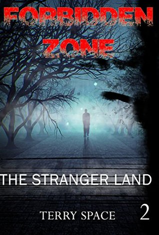 Download Mystery: Forbidden Zone - The Stranger Land: (Mystery, Suspense, Thriller, Suspense Collection Thriller) (ADDITIONAL BOOK INCLUDED ) (Suspense Thriller Mystery, London, USA, Short stories) - Terry Space file in PDF