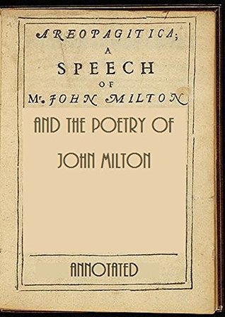 Download Areopagitica and The Poetical Works of John Milton (Annotated) - John Milton | PDF