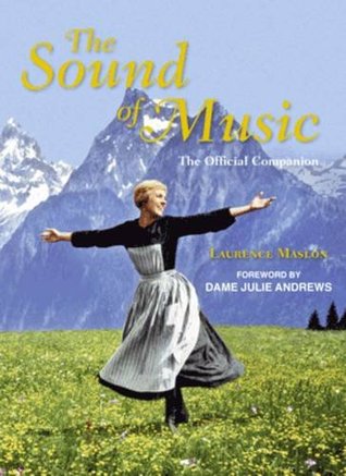 Download The Sound of Music Companion - 50th Anniversary Edition - Laurence Maslon | ePub