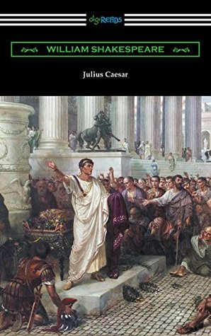 Read online Julius Caesar (Annotated by Henry N. Hudson with an Introduction by Charles Harold Herford) - William Shakespeare | PDF