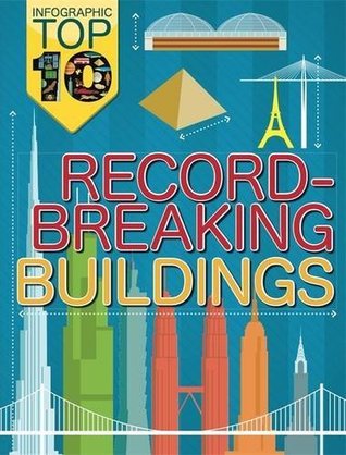 Download Record-Breaking Buildings (Infographic Top Ten) - Jon Richards file in PDF