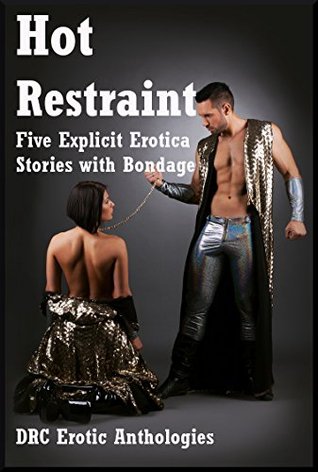 Read Hot Restraint: Five Explicit Erotica Stories with Bondage - Skyler French file in PDF