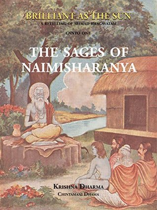 Read The Sages of Naimisharanya: A retelling of Srimad Bhagavatam: Canto One - Krishna Dharma file in PDF