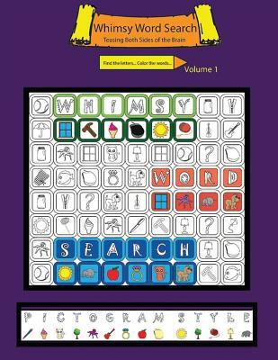 Read Whimsy Word Search: : Volume 1, Pictogram Style - Claire Mestepey | PDF