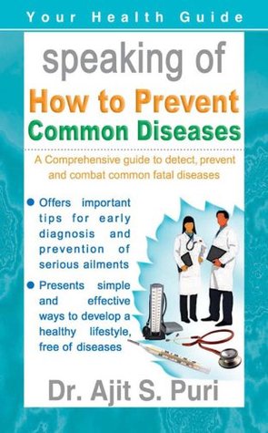 Read online Caring and Curing: Speaking of How to Prevent Common Diseases - Dr Ajit S Puri | PDF