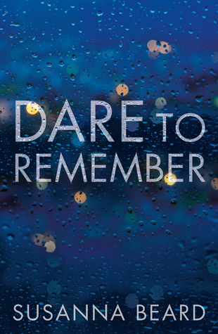 Download Dare to Remember: New Psychological Crime Drama. - Susanna Beard file in ePub