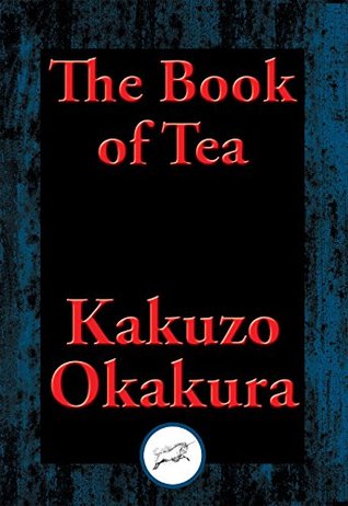 Read The Book of Tea: With Linked Table of Contents - Kakuzō Okakura file in ePub