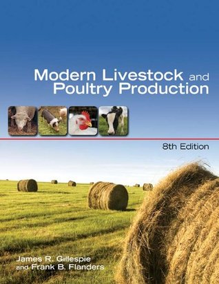 Read Modern Livestock & Poultry Production (Texas Science) - James R. Gillespie file in ePub