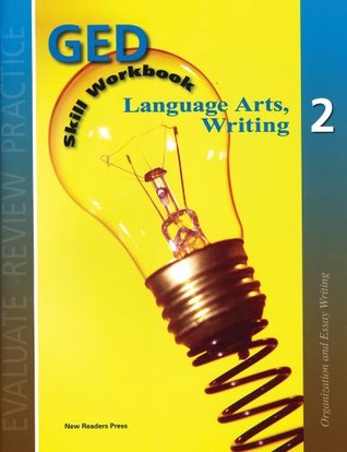 Download GED Skills Workbook - Language Arts, Writing 2 - Ellen Carley Frechette | PDF