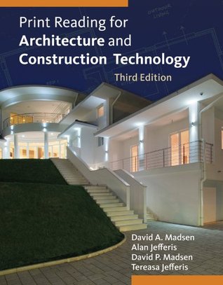 Read online Print Reading for Architecture and Construction Technology - David A. Madsen file in PDF