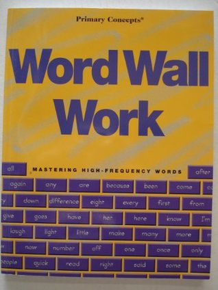 Read Word Wall Work - Mastering High-Frequency Words - Joan Westley | ePub
