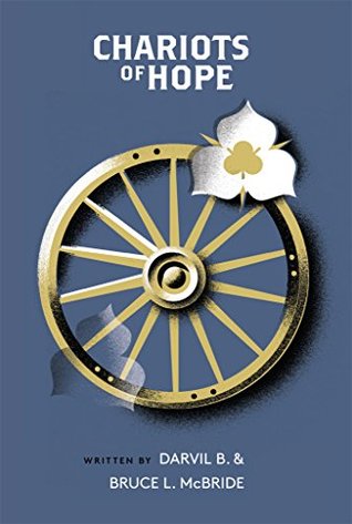 Read Chariots of Hope: And should we die before our journey's through - Darvil McBride file in ePub