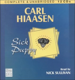 Read Sick Puppy (Chivers Sound Library American Collections - Carl Hiaasen file in ePub