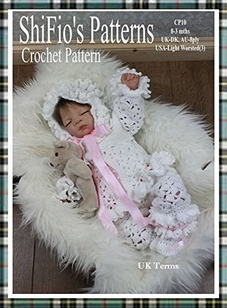 Download Crochet Pattern - CP10 - baby matinee jacket, hat, booties and trews - 0-3mths - UK Terminology - ShiFio's Patterns file in PDF