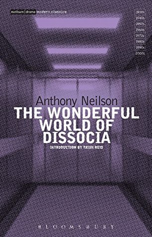 Read online The Wonderful World of Dissocia (Modern Classics) - Anthony Neilson file in ePub
