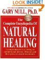 Read online The Complete Encyclopedia of Natural Healing (A Comprehensive A-Z listing of Common and Chronic Illn - See Title file in ePub