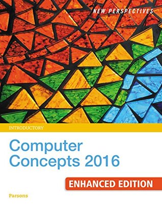 Download New Perspectives Computer Concepts 2016 Enhanced, Introductory - June Jamrich Parsons | PDF