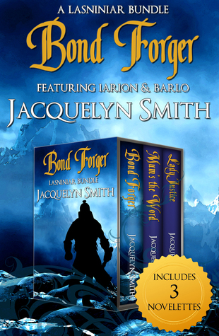 Download Bond Forger Lasniniar Bundle: Bond Forger, Mum's the Word, Lady Justice - Jacquelyn Smith | PDF