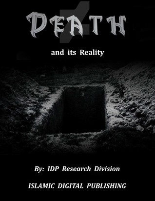 Read Death and its Reality (The Encyclopedia of Islamic History - Vol. 6 - IDP Research Division | PDF