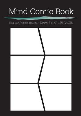 Download Mind Comic Book - 6 Panel,7x10, 135 Pages, Make Your Own Comic Books: Comic Panel, for Drawing Your Own Comics, Idea and Design Sketchbook, for Artists of All Levels - NOT A BOOK file in ePub