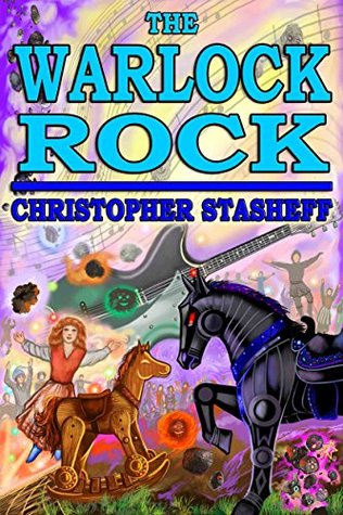 Read online The Warlock Rock (Warlock of Gramarye Book 10) - Christopher Stasheff | ePub