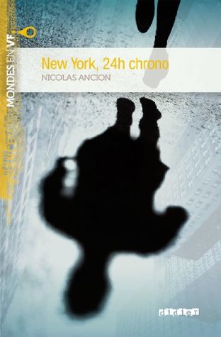 Download New York 24h chrono niv. A2 - Ebook (Niveau A2) - Nicolas Ancion | PDF