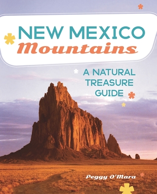 Download New Mexico Mountains: A Natural Treasure Guide - Peggy O'Mara | ePub
