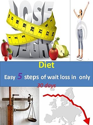Download DIET FOR WEIGHT LOSS: Easy methods of Diet for wait loss in only 30 days in home - Kaushik Kumar file in PDF