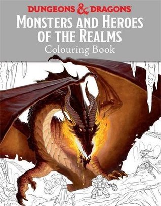 Read Monsters and Heroes of the Realms: A Dungeons & Dragons Colouring Book (Colouring Books) - Matt Forbeck file in ePub