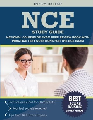 Read online Nce Study Guide: National Counselor Exam Prep Review Book with Practice Test Questions for the Nce Exam - NCE Exam Prep Team | PDF