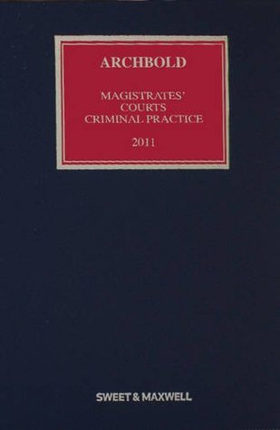 Read Archbold Magistrates' Courts Criminal Practice 2011 - Barbara Barnes file in ePub