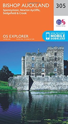 Read OS Explorer Map (305) Bishop Auckland - Spennymoor and Newtown - NOT A BOOK | PDF