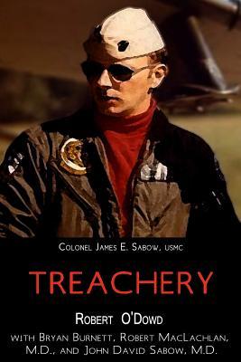 Read Treachery: Murder, Cocaine, and the Lucifer Directive - MR Robert O'Dowd | ePub