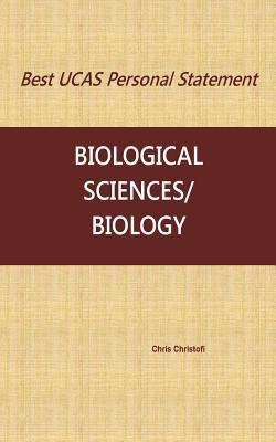 Download Best Ucas Personal Statement: Biological Sciences/Biology - Chris Christofi | PDF